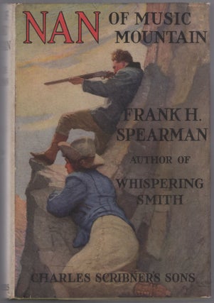 Item #441095 Nan of Music Mountain. Frank H. SPEARMAN, N C. Wyeth