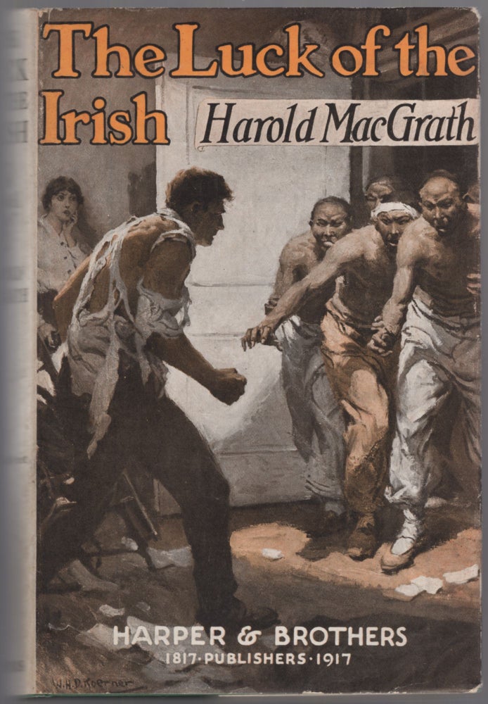 Item #441147 The Luck of the Irish. Harold MacGRATH.