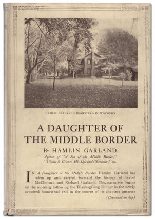 Item #441164 A Daughter of the Middle Border. Hamlin GARLAND