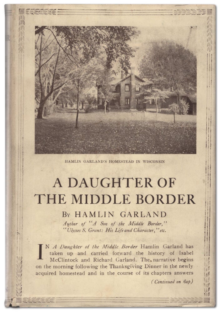Item #441164 A Daughter of the Middle Border. Hamlin GARLAND.