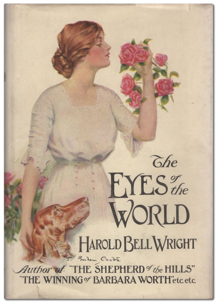 Item #441216 The Eyes of the World. Harold Bell WRIGHT.