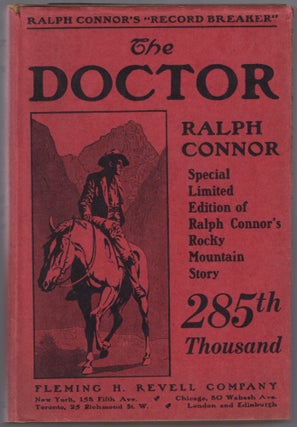 Item #441229 The Doctor. Ralph CONNOR
