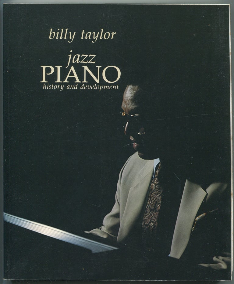 Item #441304 Jazz Piano: A Jazz History. Billy TAYLOR.