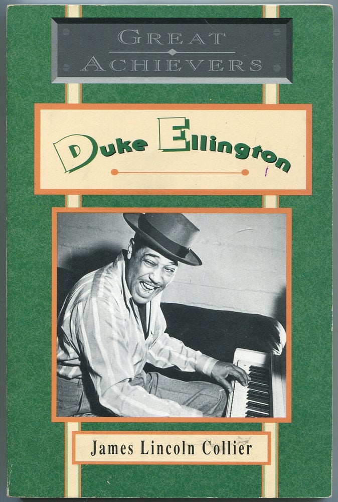 Item #441311 Duke Ellington. James Lincoln COLLIER.