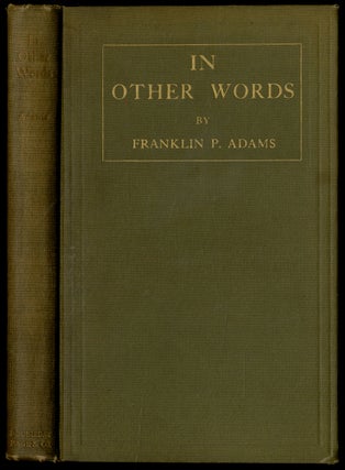 Item #441405 In Other Words. Franklin P. ADAMS