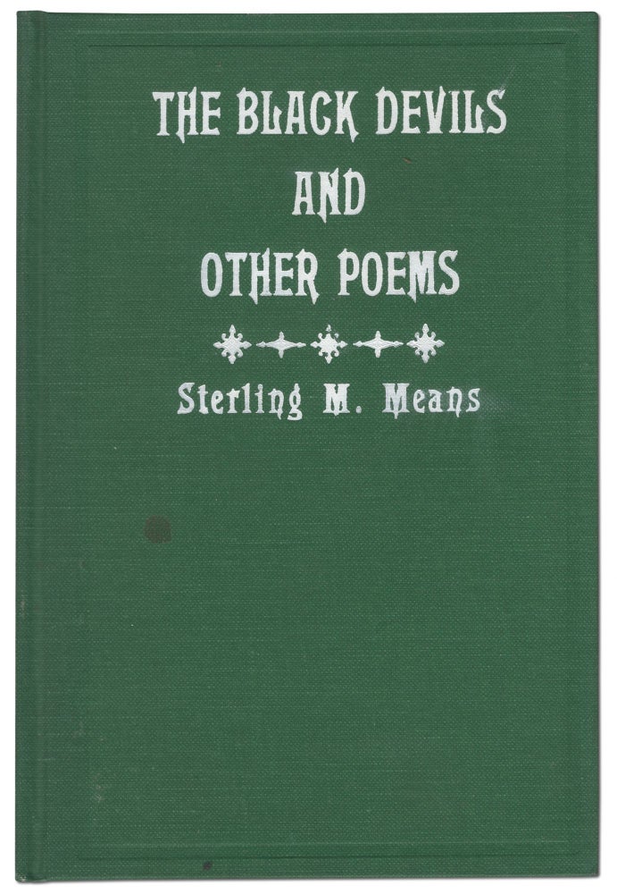 Item #441562 The Black Devils and Other Poems. Sterling M. MEANS.