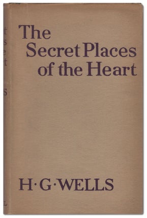 Item #441573 The Secret Places of the Heart. H. G. WELLS
