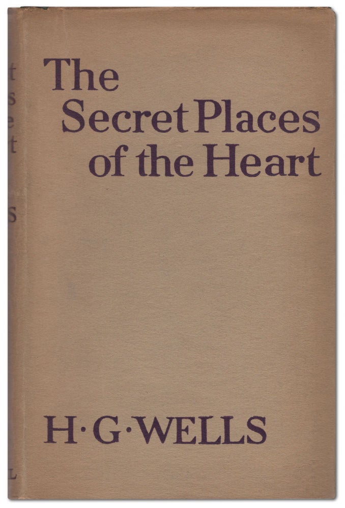 Item #441573 The Secret Places of the Heart. H. G. WELLS.