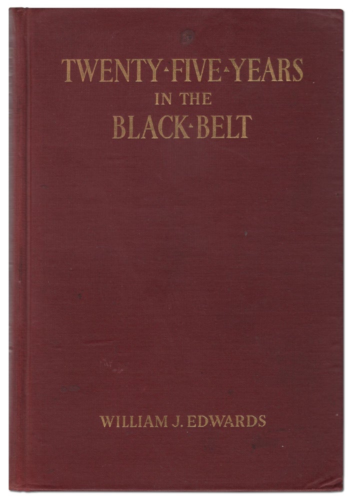 Item #441576 Twenty-Five Years in the Black Belt. William J. EDWARDS.