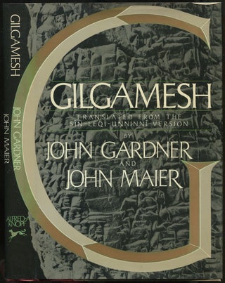 Item #441608 Gilgamesh. John GARDNER, John R. Maier, the assistance of Richard A. Henshaw