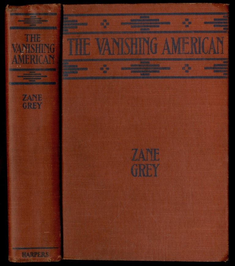 Item #441856 The Vanishing American. Zane GREY.