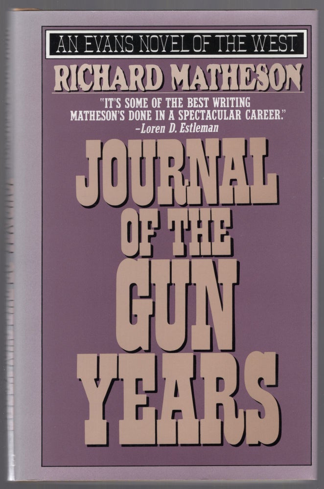 Item #441910 Journal of the Gun Years. Richard MATHESON.