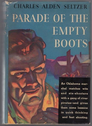 Item #441959 Parade of the Empty Boots. Charles Alden SELTZER