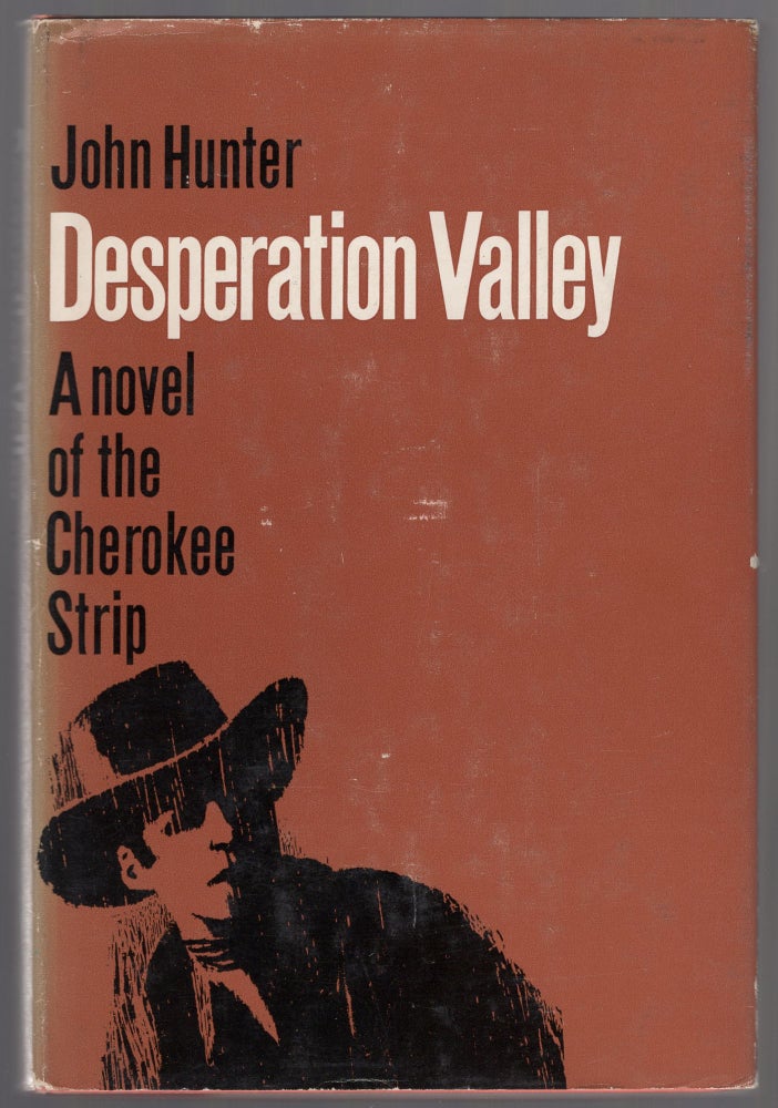 Item #442013 Desperation Valley. John HUNTER.