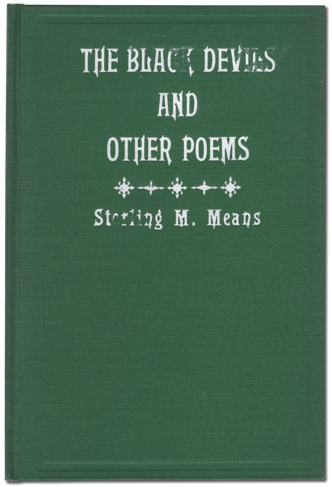 Item #442047 The Black Devils and Other Poems. Sterling M. MEANS.