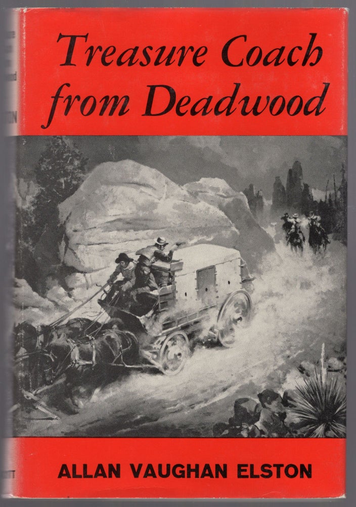 Item #442108 Treasure Coach from Deadwood. Allan Vaughan ELSTON.