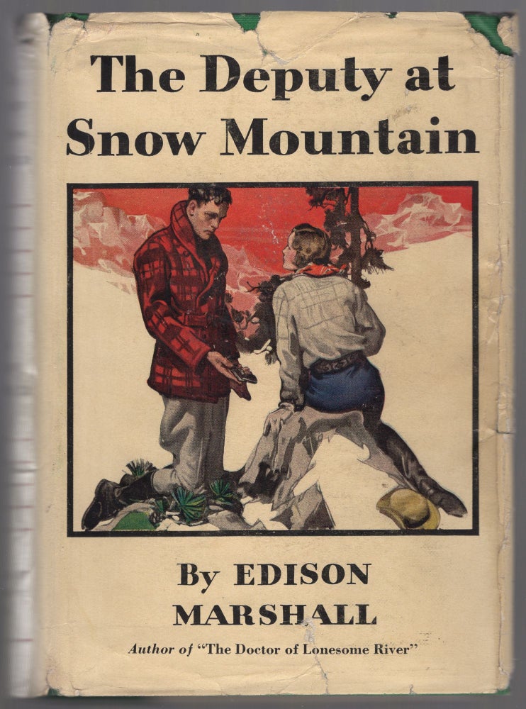 Item #442123 The Deputy at Snow Mountain. Edison MARSHALL.
