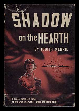 SHADOW ON THE HEARTH, Judith Merril