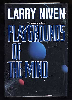Item #44256 Playgrounds of the Mind. Larry NIVEN