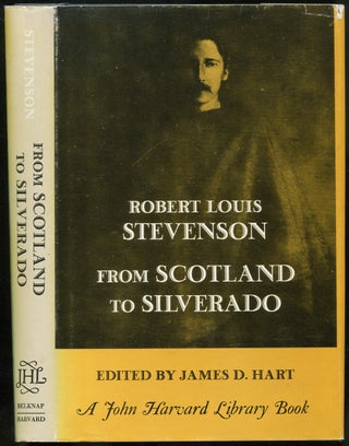Item #442664 From Scotland to Silverado: Comprising The Amateur Emigrant: From the Clyde to Sandy...