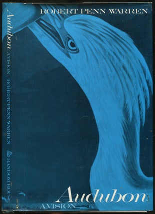 Item #442785 Audubon: A Vision. Robert Penn WARREN