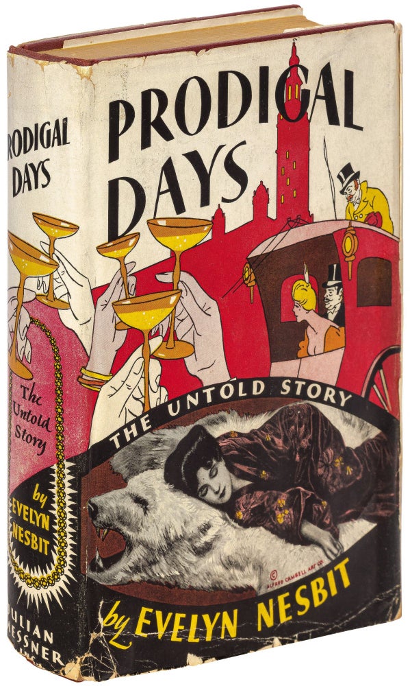 Item #443013 Prodigal Days: The Untold Story. Evelyn NESBIT.