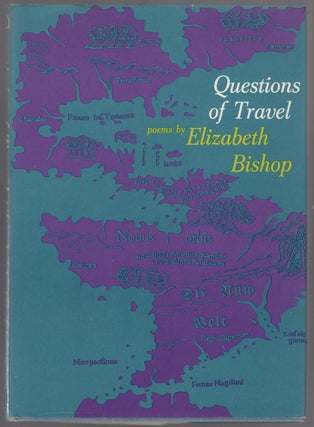 Item #443026 Questions of Travel. Elizabeth BISHOP