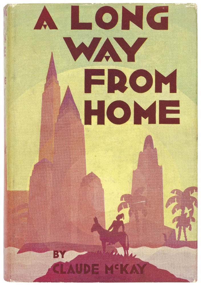 Item #443094 A Long Way From Home. Claude McKAY.