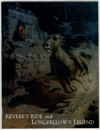 Item #443193 (Exhibition catalog): Revere's Ride and Longfellow's Legend