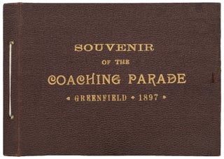 Item #443351 [Photo Album]: "Souvenir of the Coaching Parade Greenfield 1897"