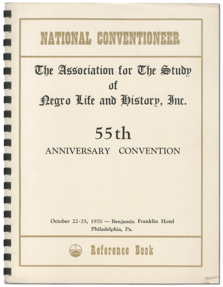 Item #443388 [Small Archive]: 55th Anniversary Convention of The Association for the Study of Negro Life and History, Inc. 1970