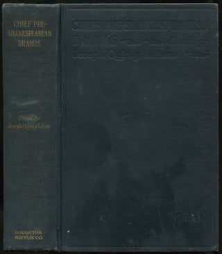 Item #443406 Chief Pre-Shakespearean Dramas: A selection of plays illustrating the history of the...