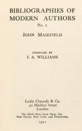 Bibliographies of Modern Authors No. 2: John Masefield