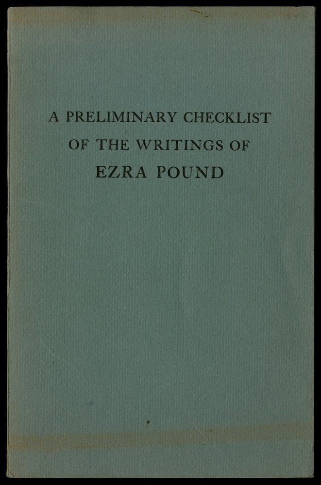 Item #443826 A Preliminary Checklist of the Writings of Ezra Pound, Especially his Contributions to Periodicals. John EDWARDS.