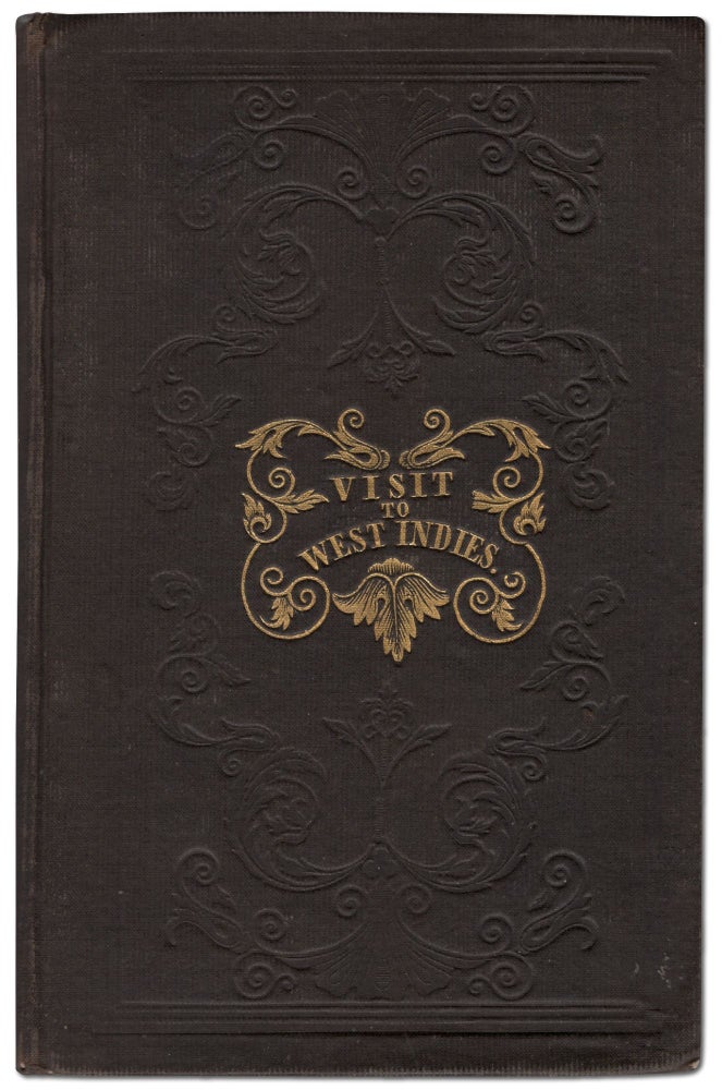 Item #443862 Narrative of a Visit to the West Indies in 1840 and 1841. George TRUMAN, John Jackson, T B. Longstreth.