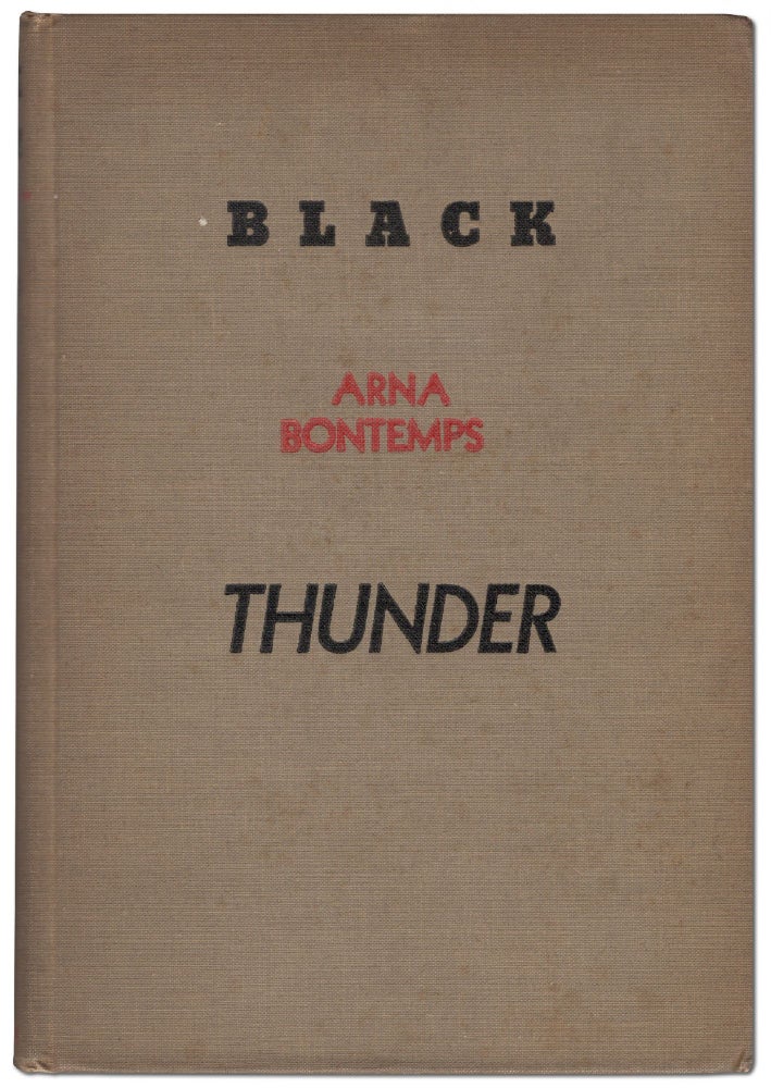 Item #443874 Black Thunder. Arna BONTEMPS.