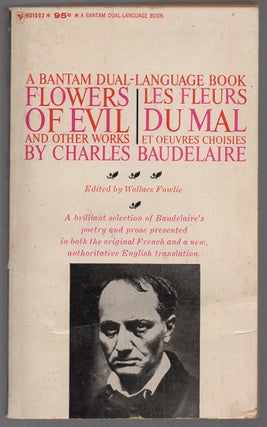 Item #443925 Flowers of Evil / Les Fleurs Dumal: And Other Stories. Charles BAUDELAIRE