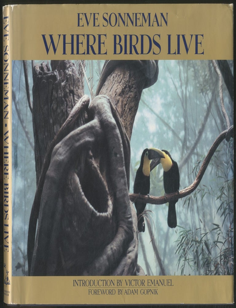 Item #444237 Where Birds Live. Eve SONNEMAN.