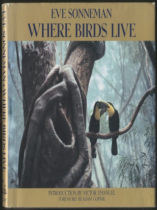 Where Birds Live. Eve SONNEMAN.
