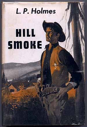 Item #44448 Hill Smoke. L. P. HOLMES.