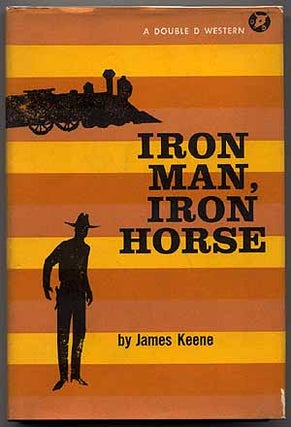 Item #44450 Iron Man, Iron Horse. James KEENE