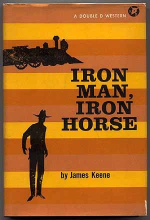Item #44450 Iron Man, Iron Horse. James KEENE.