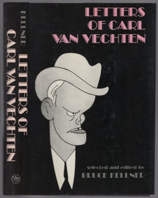 Item #444518 Letters of Carl Van Vechten. Carl VAN VECHTEN, Bruce Kellner