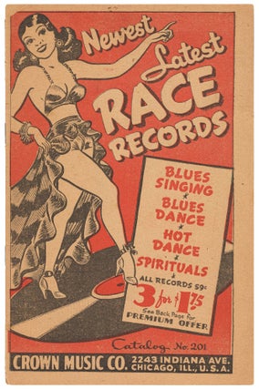 Item #444543 [Catalog]: Newest Latest Race Records: Blues Singing, Blues Dance, Spirituals