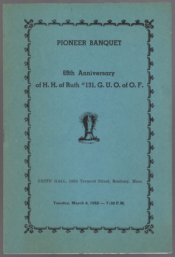 Item #444555 (Program): Pioneer Banquet 69th Anniversary of H.H. of Ruth #131, G.U.O. of O.F.