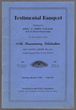 Item #444558 (Program): Testimonial Banquet Tendered to Eric V. Grey, P.D.G.M. of N.E. District...
