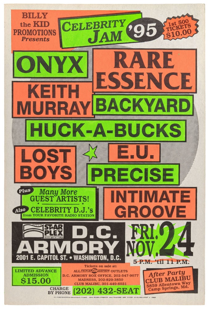 Item #444751 [Poster]: Billy the Kid Promotions Presents Celebrity Jam '95: Onyx, Rare Essence, Keith Murray, Backyard, Huck-A-Bucks, Lost Boys, E.U., Precise, Intimate Groove... Celebrity D.J.'s... D.C. Armory... After Party, Club Malibu