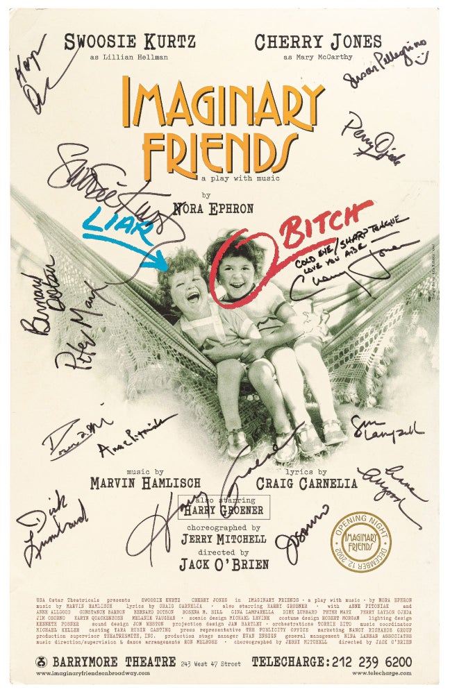 Item #444765 [Theatrical Poster]: Imaginary Friends: A Play with Music by Nora Ephron. Swoosie Kurtz as Lillian Hellman. Cherry Jones as Mary McCarthy. Nora EPHRON, Lillian Hellman, Mary McCarthy.