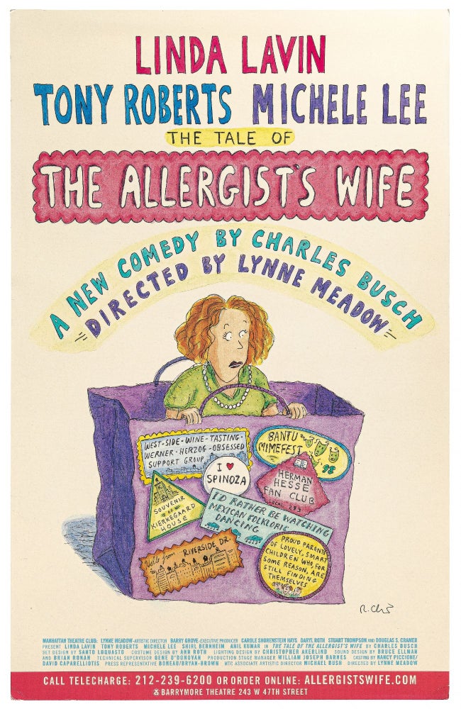 Item #444766 (Theatrical Poster): The Tale of the Allergist's Wife. A New Comedy by Charles Busch. Directed by Lynne Meadow. Charles BUSCH, Roz Chast.