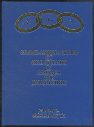 Item #444817 (Cover title): F.L.T. Grand United Order of Odd Fellows in America and Jurisdiction....